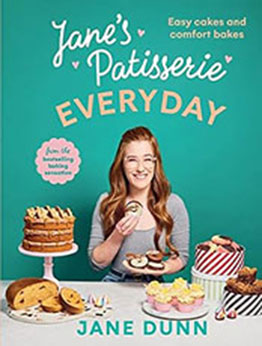 Jane’s Patisserie Everyday by Jane Dunn [EPUB: 1529196817]