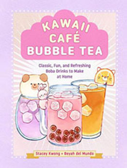 Kawaii Café Bubble Tea by Stacey Kwong [EPUB: 1631069888]