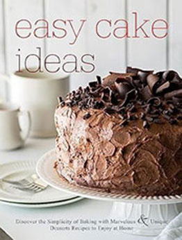 Easy Cake Ideas by BookSumo Press [EPUB: B0CB4SVM2G]