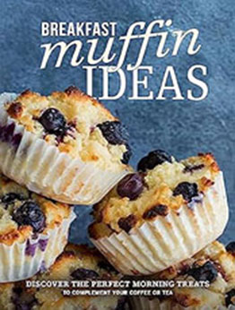 Breakfast Muffin Ideas by BookSumo Press [EPUB: B0CBSWFWZS]