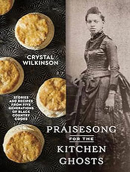 Praisesong for the Kitchen Ghosts by Crystal Wilkinson [EPUB: 0593236513]