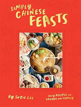 Simply Chinese Feasts by Suzie Lee [EPUB: 1784886769]