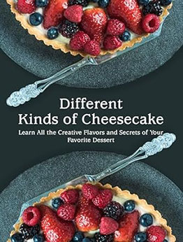 Different Kinds of Cheesecake by BookSumo Press [EPUB: B0CPX8PLSQ]