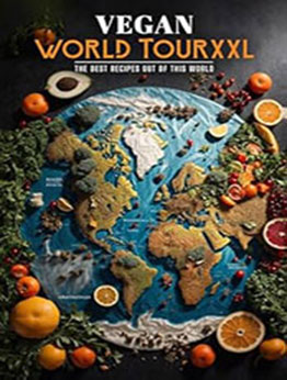 Vegan World TourXXL by Lydia Solotova [EPUB: B0CSXTVGFY]