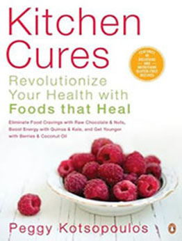 Kitchen Cures by Peggy Kotsopoulos [EPUB: 014318377X]