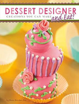 Dessert Designer by Dana Meachen Rau [EPUB: 162370006X]