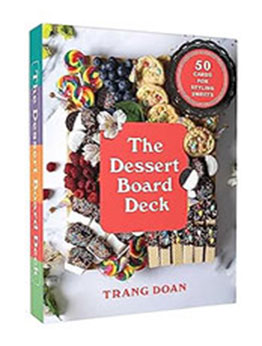 The Dessert Board Deck by Trang Doan [EPUB: 166802554X]