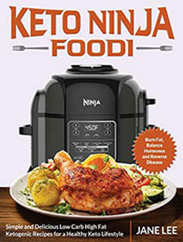 Keto Ninja Foodi by Jane Lee [EPUB: B07KNS3ZZF]