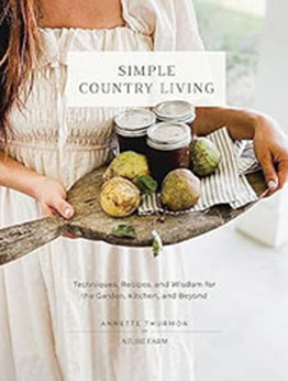 Simple Country Living by Annette Thurmon [EPUB: 0760385408]