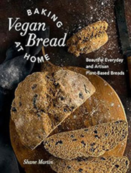 Baking Vegan Bread at Home by Shane Martin [EPUB: 0760386242]