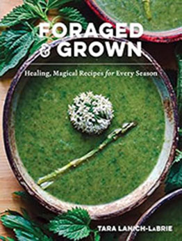 Foraged & Grown by Tara Lanich-LaBrie [EPUB: 1682688321]