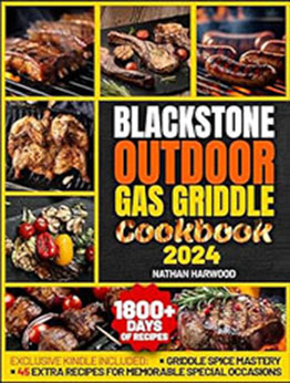 Blackstone Outdoor Gas Griddle Cookbook by Nathan Harwood [EPUB: B0CVQR9H5F]