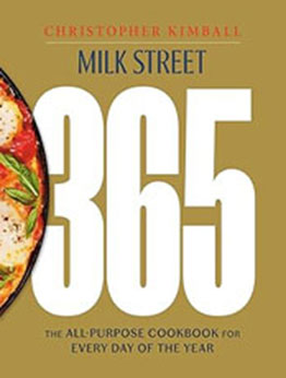 Milk Street 365 by Christopher Kimball [EPUB: 031653868X]