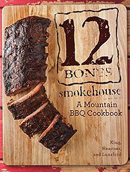 12 Bones Smokehouse by Bryan King [EPUB: 0760347263]