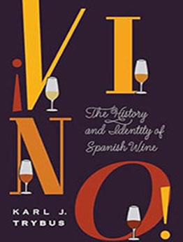 ¡Vino! by Karl J. Trybus [EPUB: 9781496203625]