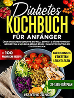 Diabetes Kochbuch by Marthe Jung [EPUB: B0D2MJ9XGX]