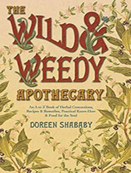 The Wild & Weedy Apothecary by Doreen Shababy [EPUB: 0738719072]