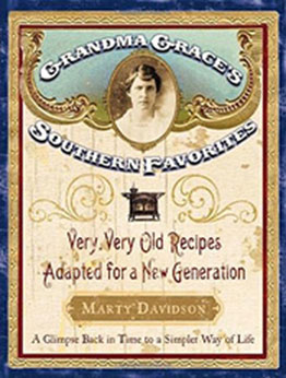 Grandma Grace's Southern Favorites by Marty Davidson [EPUB: 1401602193]