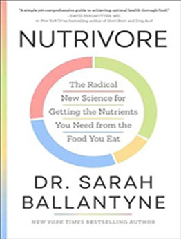 Nutrivore by Dr Sarah Ballantyne [EPUB: 1668031612]