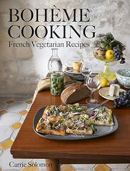 Bohème Cooking by Carrie Solomon [EPUB: 1682687597]