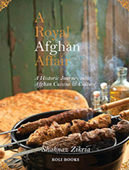 A Royal Afghan Affair by Shahnaz Zikria