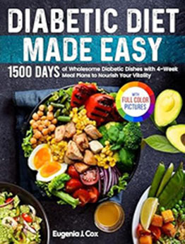 Diabetic Diet Made Easy by Eugenia J. Cox [EPUB: B0CTHQGLZV]