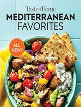 Taste of Home Mediterranean Favorites by Taste of Home