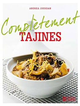 Tajines (Complètement) by Andrea Jourdan