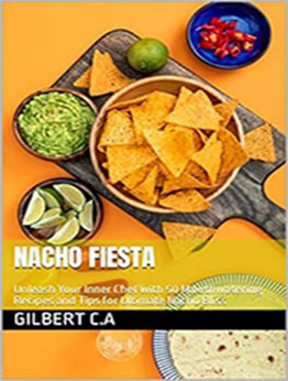 NACHO FIESTA by GILBERT C.A