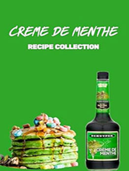 THE ULTIMATE CREME DE MENTHE RECIPE COLLECTION by GILBERT C.A