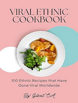 ETHNIC VIRAL COOKBOOK by GILBERT C.A