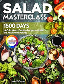 Salad Masterclass by Laura K. Cuadra