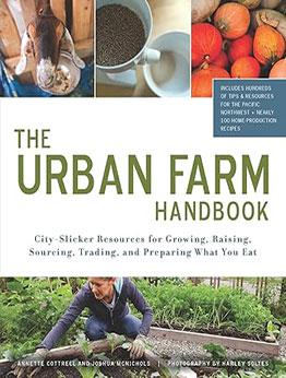 The Urban Farm Handbook by Annette Cottrell