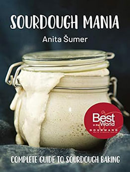 Sourdough Mania by Anita Šumer