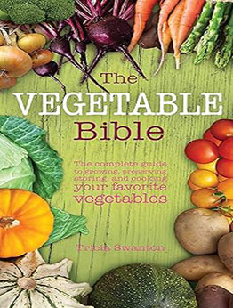 The Vegetable Bible by Tricia Swanton