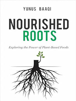 Nourished Roots by Yunus Baaqi