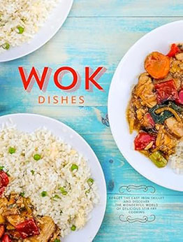 Wok Dishes by BookSumo Press