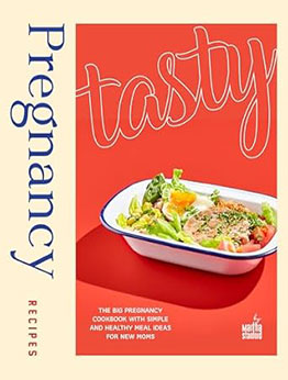 Tasty Pregnancy Recipes by Martha Stanford