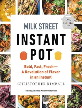 Milk Street Instant Pot by Christopher Kimball