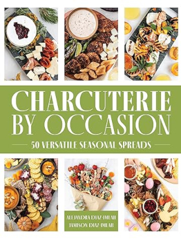 Charcuterie by Occasion by Alejandra Diaz-Imlah