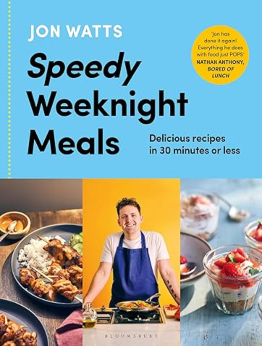 Speedy Weeknight Meals by Jon Watts