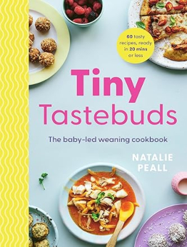 Tiny Tastebuds by Natalie Peall