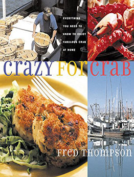 Crazy for Crab by Fred Thompson