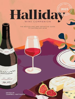 Halliday Wine Companion 2025 by James Halliday