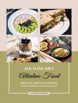 Alkaline Diet by Clarissa Lorenz