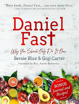 Daniel Fast by Gigi Carter