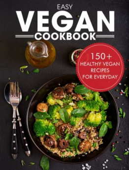 Easy Vegan Cookbook by Ayden Willms