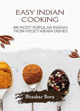 Easy Indian Cooking by Bhaskar Bora