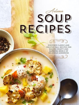 Autumn Soup Recipes by BookSumo Press