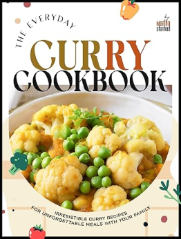 The Everyday Curry Cookbook by Martha Stanford